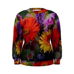 Colorful Flowers Women s Sweatshirt by MichaelMoriartyPhotography