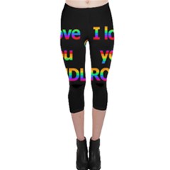 I Love You Proudly Capri Leggings  by Valentinaart