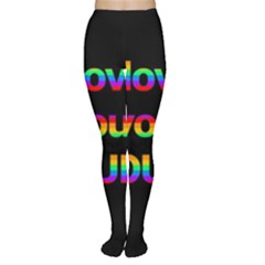 I Love You Proudly Women s Tights by Valentinaart