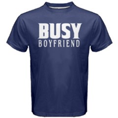 Busy Boyfriend - Men s Cotton Tee by FunnySaying
