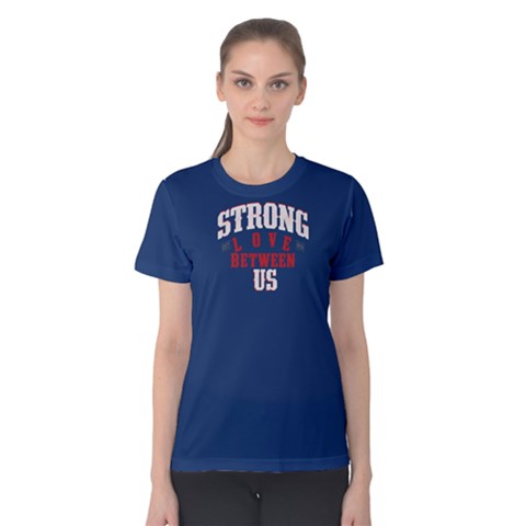 Blue Strong Love Between Us Women s Cotton Tee by FunnySaying