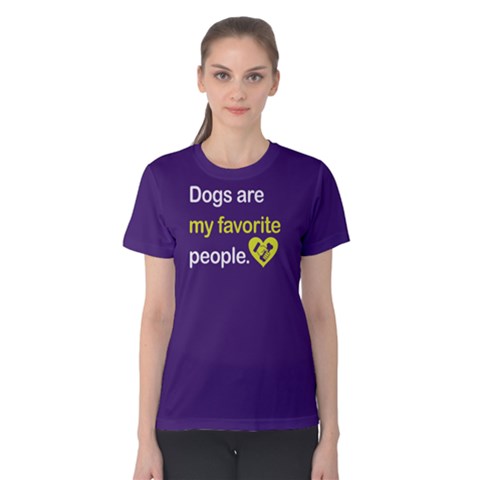 Dogs Are My Favorite People - Women s Cotton Tee by FunnySaying