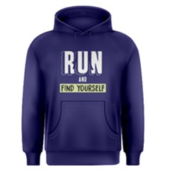 Run And Find Yourself - Men s Pullover Hoodie by FunnySaying