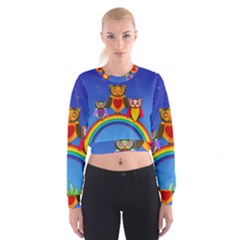 Owls Rainbow Animals Birds Nature Women s Cropped Sweatshirt by Amaryn4rt