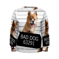 Bad Dog Women s Sweatshirt by Valentinaart