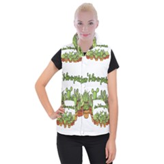 Cactus - Dont Be A Prick Women s Button Up Puffer Vest by Valentinaart