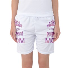Crazy Pageant Mom Women s Basketball Shorts by Valentinaart