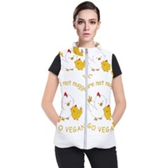 Go Vegan - Cute Chick  Women s Puffer Vest by Valentinaart