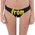 Save me from what I want Reversible Hipster Bikini Bottoms View3