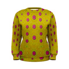 Bloom On In  The Sunshine Decorative Women s Sweatshirt by pepitasart