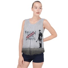 Banksy Graffiti Original Quote Follow Your Dreams Cancelled Cynical With Painter Bubble Hem Chiffon Tank Top by snek