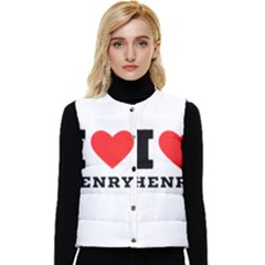 I Love Henry Women s Short Button Up Puffer Vest by ilovewhateva