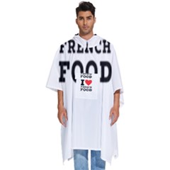 I Love French Food Men s Hooded Rain Ponchos by ilovewhateva