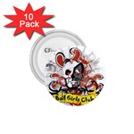 Bad Girls Club 1.75  Button (10 pack) 