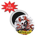Bad Girls Club 1.75  Magnet (10 pack) 