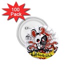 Bad Girls Club 1.75  Button (100 pack) 