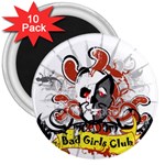 Bad Girls Club 3  Magnet (10 pack)