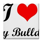 I-Love-My-Bulldog Tile Coaster