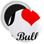 I-Love-My-Bulldog 3  Magnet