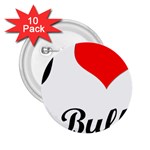I-Love-My-Bulldog 2.25  Button (10 pack)