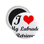 I Love My Labrador Retriever 2.25  Magnet