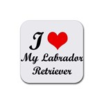 I Love My Labrador Retriever Rubber Coaster (Square)